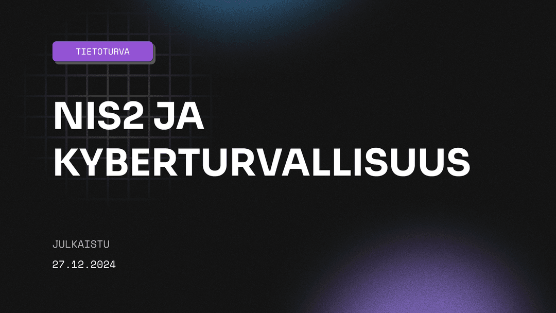 NIS2 ja kyberturvallisuuden vaatimukset pilvipalveluissa